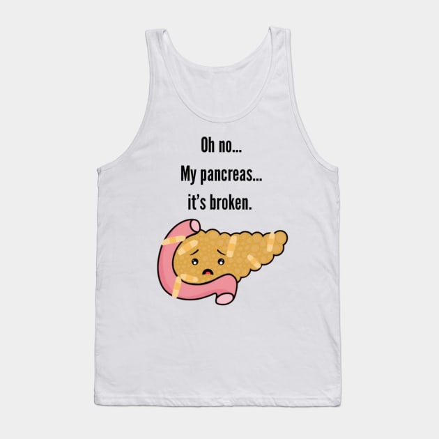 Oh no… My Pancreas…it’s Broken Tank Top by CaitlynConnor